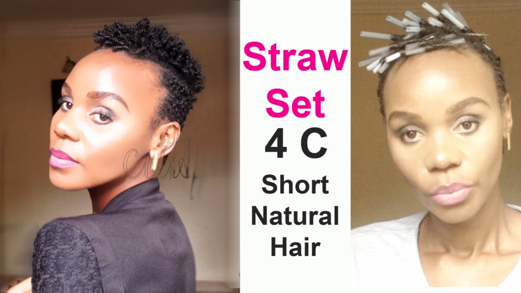 Straw set hairstyle on short natural hair